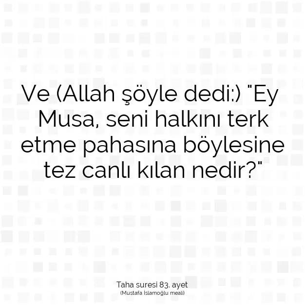 Ayetbul | Kuran Mealleri | Quran | Taha suresi 83. ayet