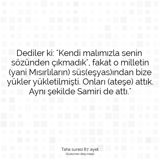 Ayetbul | Kuran Mealleri | Quran | Taha suresi 87. ayet