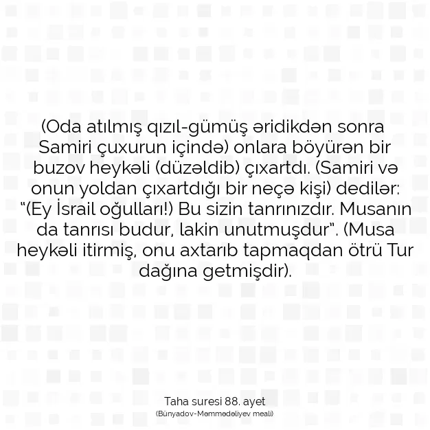 Ayetbul | Kuran Mealleri | Quran | Taha suresi 88. ayet