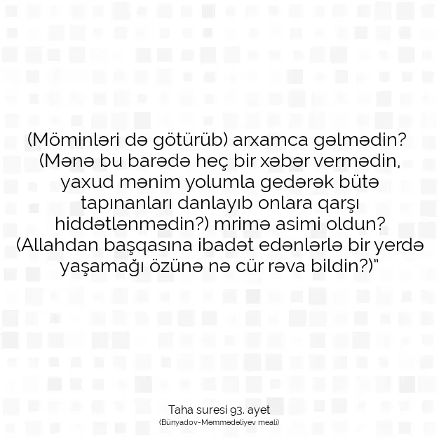 Ayetbul | Kuran Mealleri | Quran | Taha suresi 93. ayet