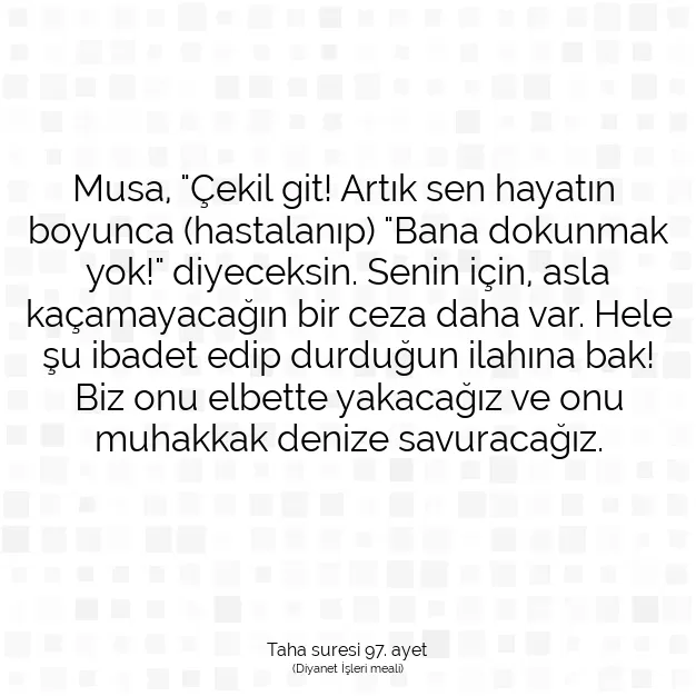 Ayetbul | Kuran Mealleri | Quran | Taha suresi 97. ayet