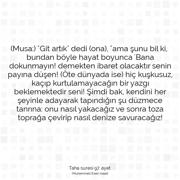 Ayetbul | Kuran Mealleri | Quran | Taha suresi 97. ayet