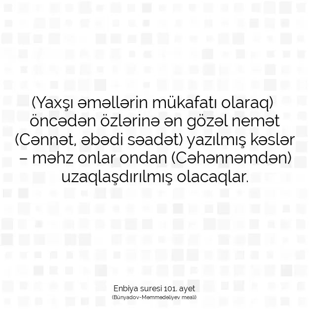 Ayetbul | Kuran Mealleri | Quran | Enbiya suresi 101. ayet