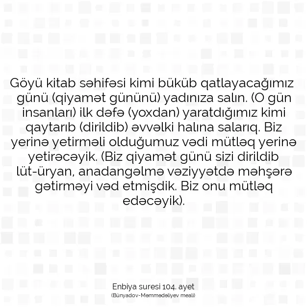 Ayetbul | Kuran Mealleri | Quran | Enbiya suresi 104. ayet