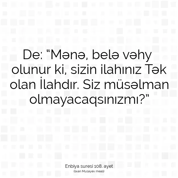 Ayetbul | Kuran Mealleri | Quran | Enbiya suresi 108. ayet