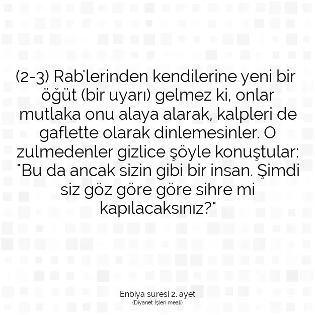 Ayetbul | Kuran Mealleri | Quran | Enbiya suresi 2. ayet