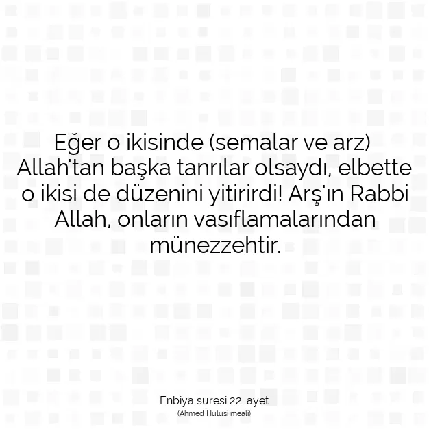 Ayetbul | Kuran Mealleri | Quran | Enbiya suresi 22. ayet