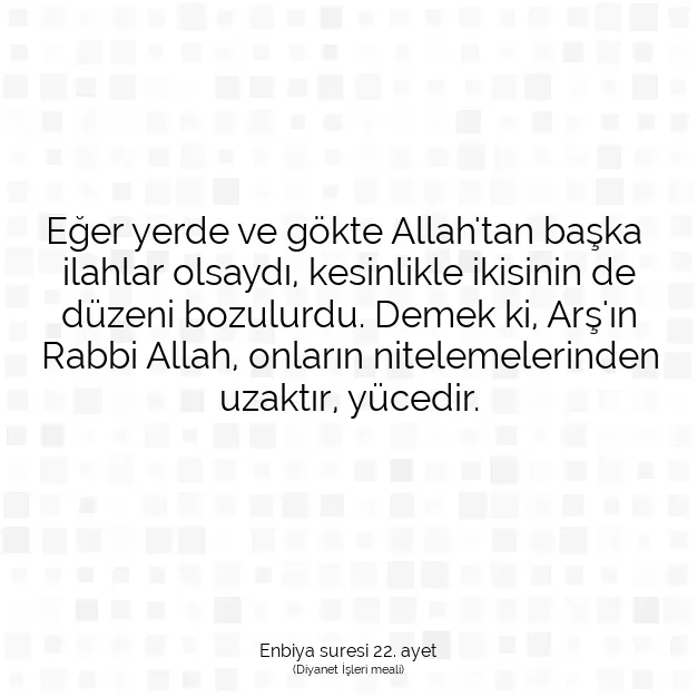 Ayetbul | Kuran Mealleri | Quran | Enbiya suresi 22. ayet