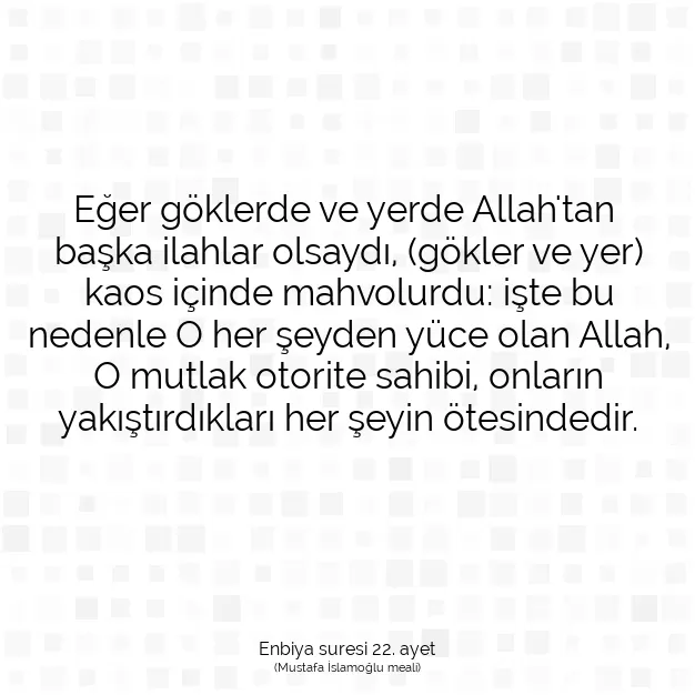 Ayetbul | Kuran Mealleri | Quran | Enbiya suresi 22. ayet