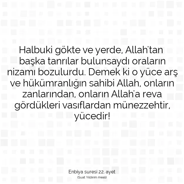 Ayetbul | Kuran Mealleri | Quran | Enbiya suresi 22. ayet