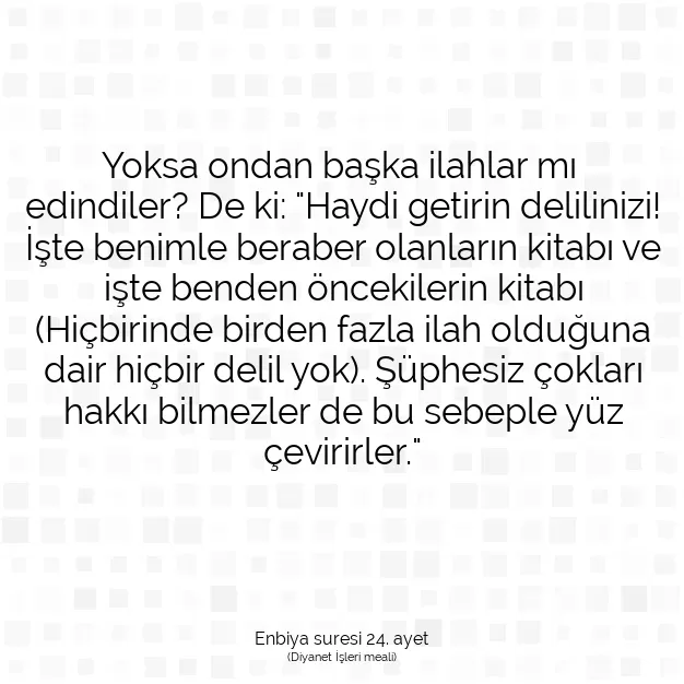 Ayetbul | Kuran Mealleri | Quran | Enbiya suresi 24. ayet