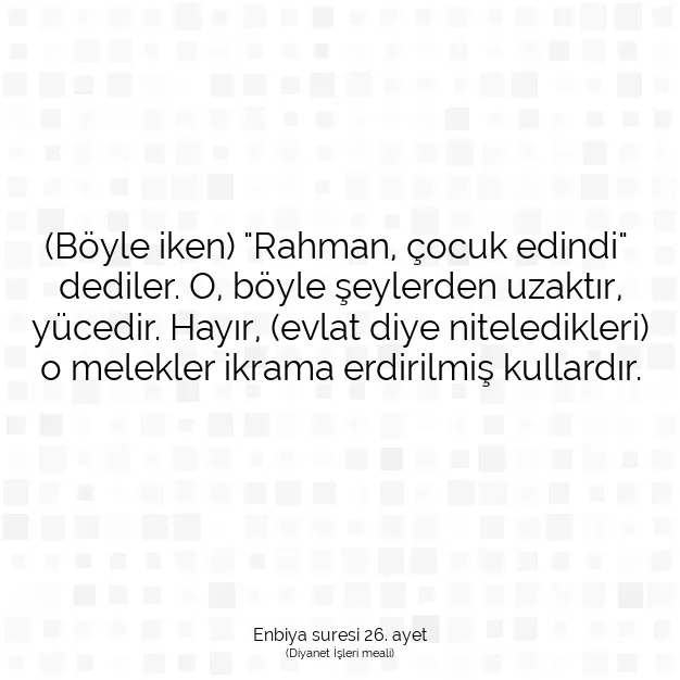 Ayetbul | Kuran Mealleri | Quran | Enbiya suresi 26. ayet