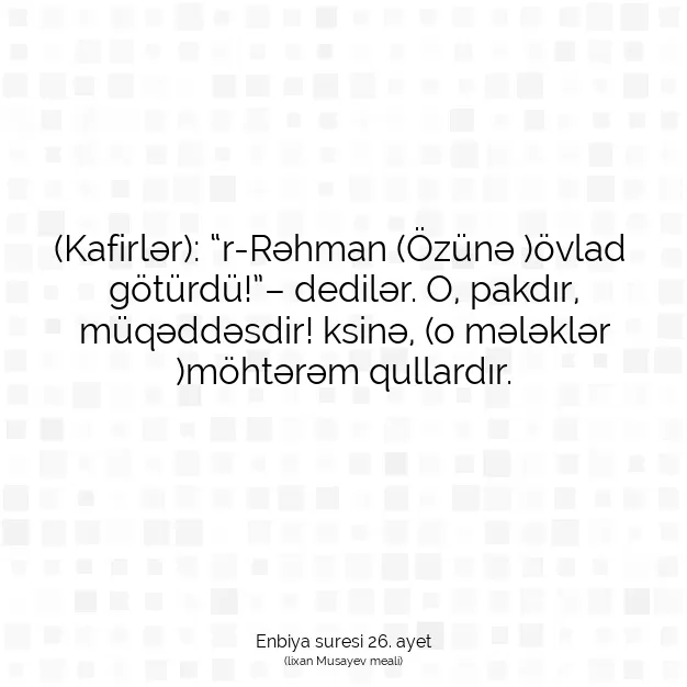 Ayetbul | Kuran Mealleri | Quran | Enbiya suresi 26. ayet