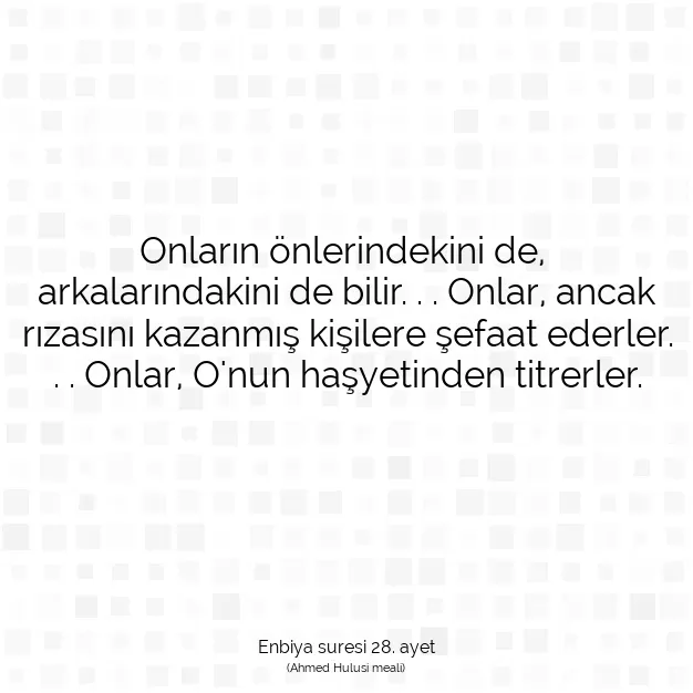 Ayetbul | Kuran Mealleri | Quran | Enbiya suresi 28. ayet