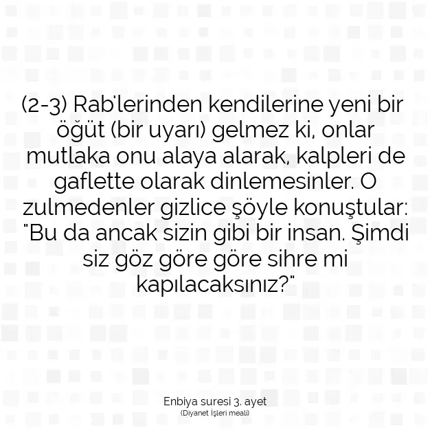 Ayetbul | Kuran Mealleri | Quran | Enbiya suresi 3. ayet