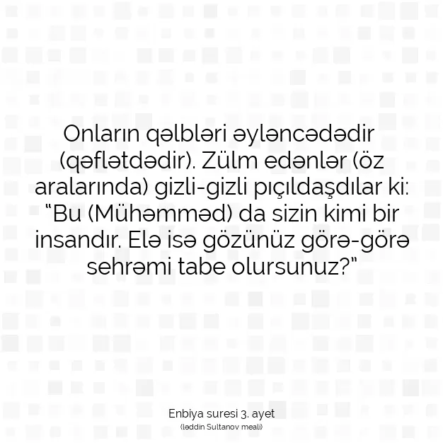 Ayetbul | Kuran Mealleri | Quran | Enbiya suresi 3. ayet