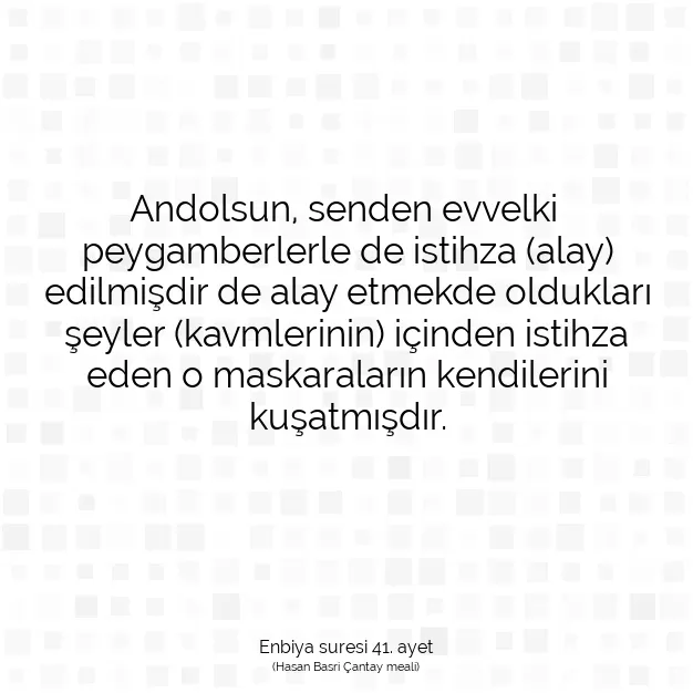 Ayetbul | Kuran Mealleri | Quran | Enbiya suresi 41. ayet