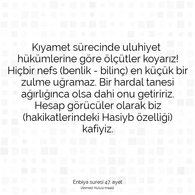 Ayetbul | Kuran Mealleri | Quran | Enbiya suresi 47. ayet