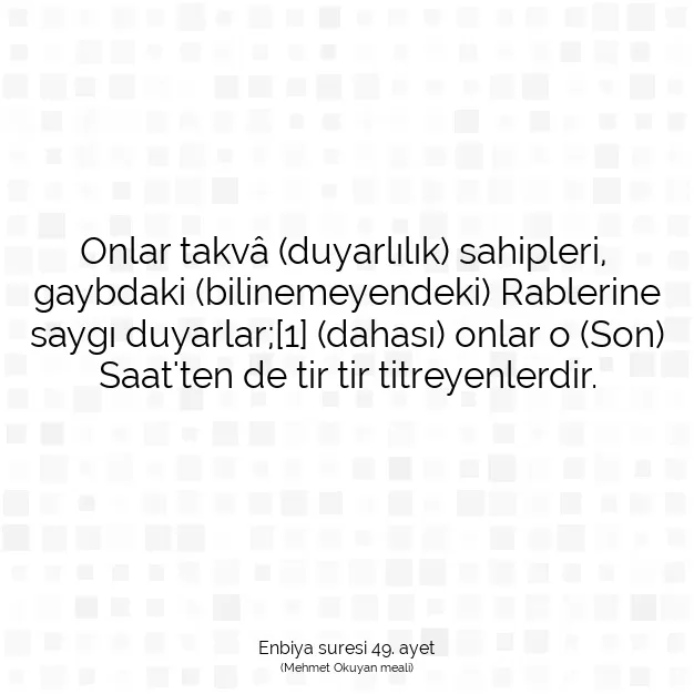 Ayetbul | Kuran Mealleri | Quran | Enbiya suresi 49. ayet