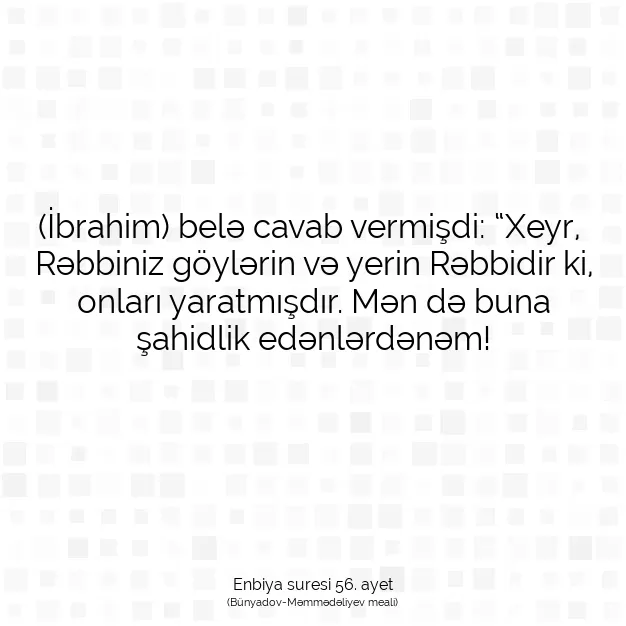 Ayetbul | Kuran Mealleri | Quran | Enbiya suresi 56. ayet