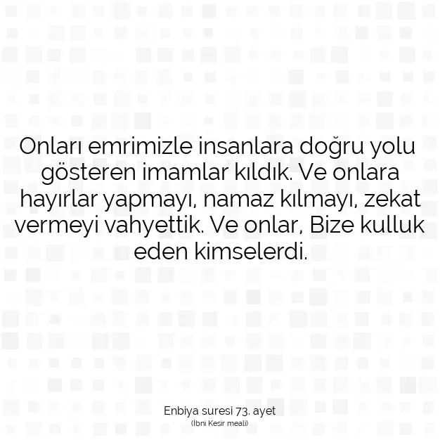 Ayetbul | Kuran Mealleri | Quran | Enbiya suresi 73. ayet