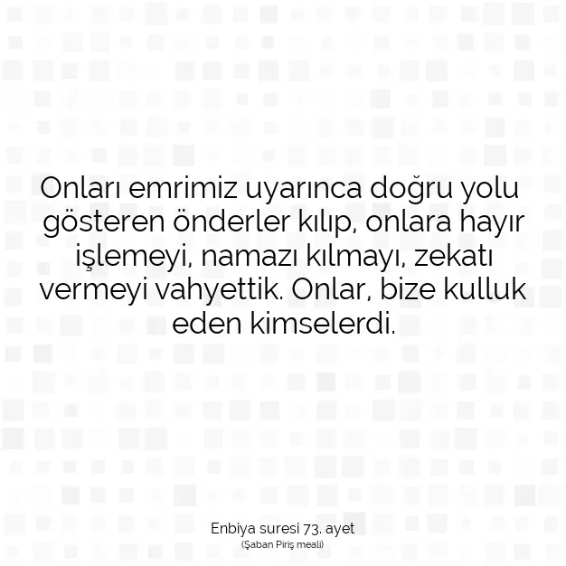 Ayetbul | Kuran Mealleri | Quran | Enbiya suresi 73. ayet