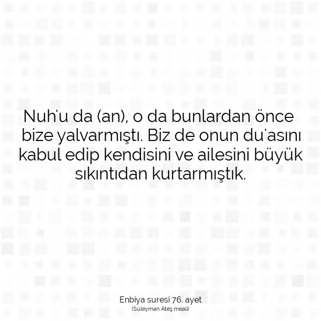 Ayetbul | Kuran Mealleri | Quran | Enbiya suresi 76. ayet