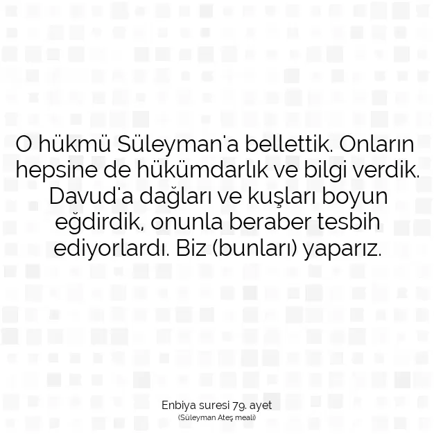 Ayetbul | Kuran Mealleri | Quran | Enbiya suresi 79. ayet