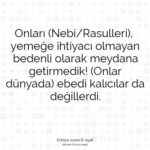 Ayetbul | Kuran Mealleri | Quran | Enbiya suresi 8. ayet