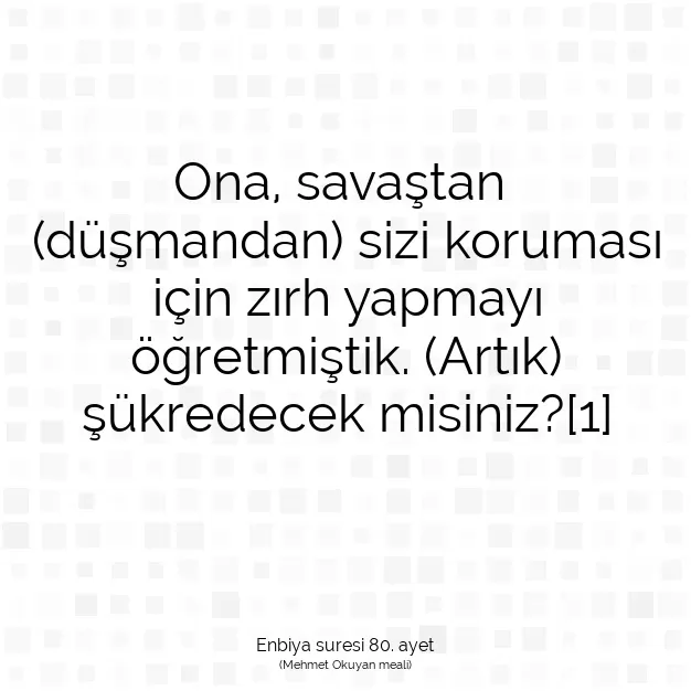 Ayetbul | Kuran Mealleri | Quran | Enbiya suresi 80. ayet