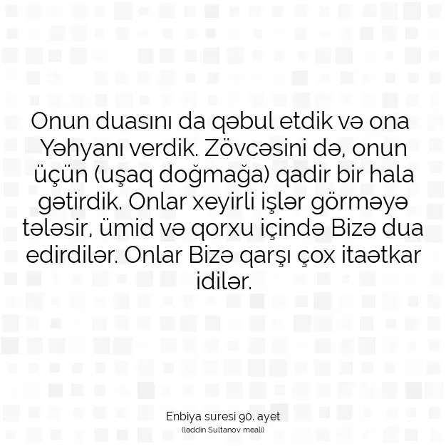 Ayetbul | Kuran Mealleri | Quran | Enbiya suresi 90. ayet