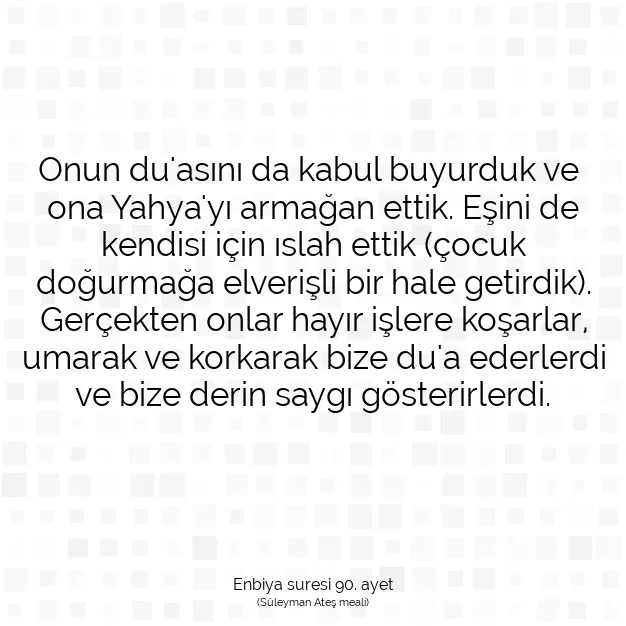 Ayetbul | Kuran Mealleri | Quran | Enbiya suresi 90. ayet