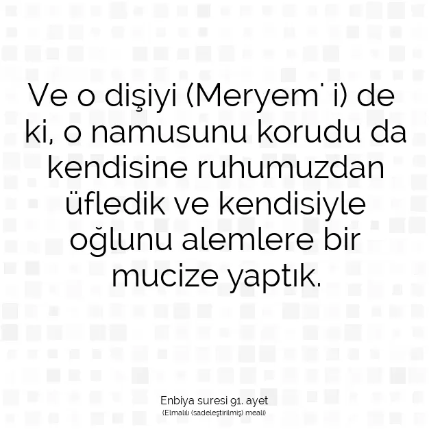 Ayetbul | Kuran Mealleri | Quran | Enbiya suresi 91. ayet