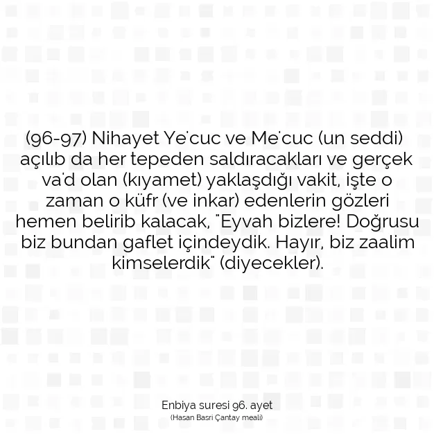 Ayetbul | Kuran Mealleri | Quran | Enbiya suresi 96. ayet