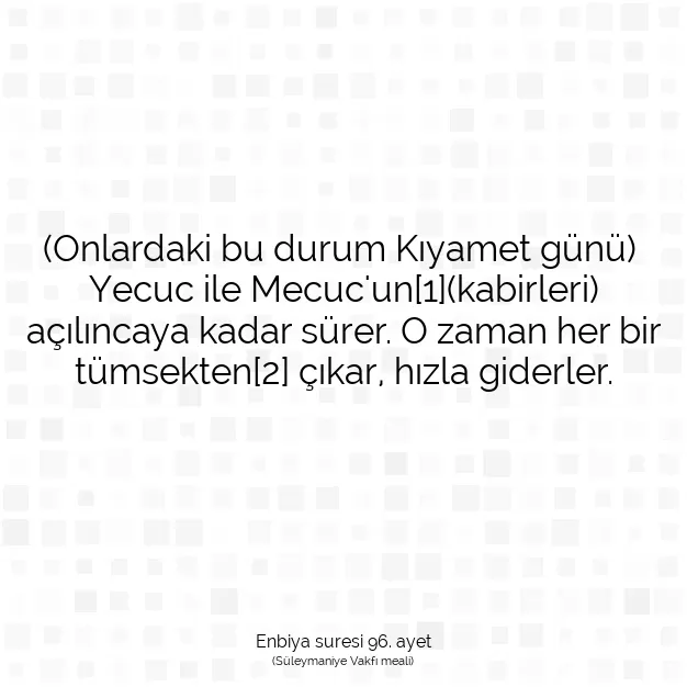 Ayetbul | Kuran Mealleri | Quran | Enbiya suresi 96. ayet