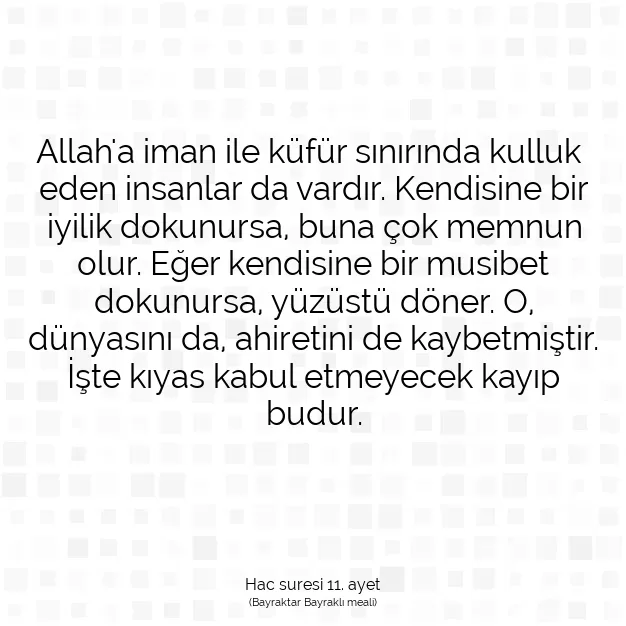 Ayetbul | Kuran Mealleri | Quran | Hac suresi 11. ayet