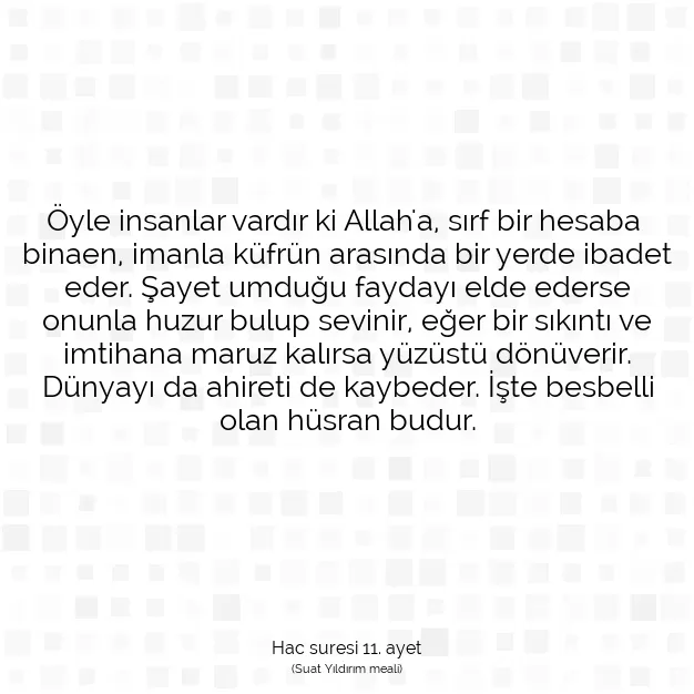 Ayetbul | Kuran Mealleri | Quran | Hac suresi 11. ayet