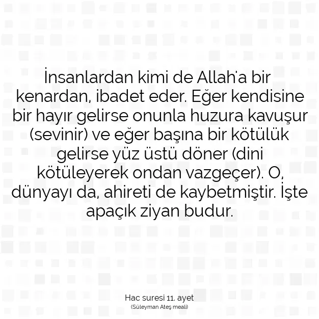 Ayetbul | Kuran Mealleri | Quran | Hac suresi 11. ayet