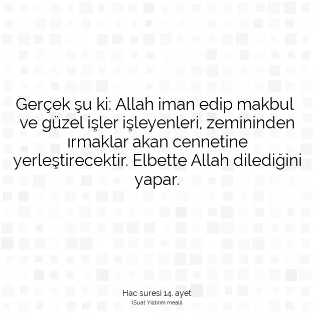 Ayetbul | Kuran Mealleri | Quran | Hac suresi 14. ayet