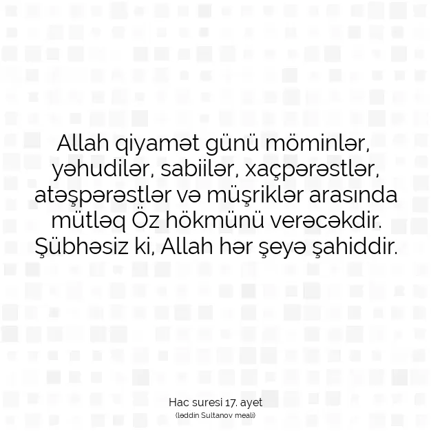 Ayetbul | Kuran Mealleri | Quran | Hac suresi 17. ayet