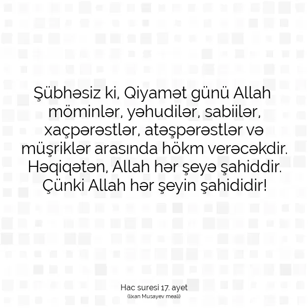 Ayetbul | Kuran Mealleri | Quran | Hac suresi 17. ayet