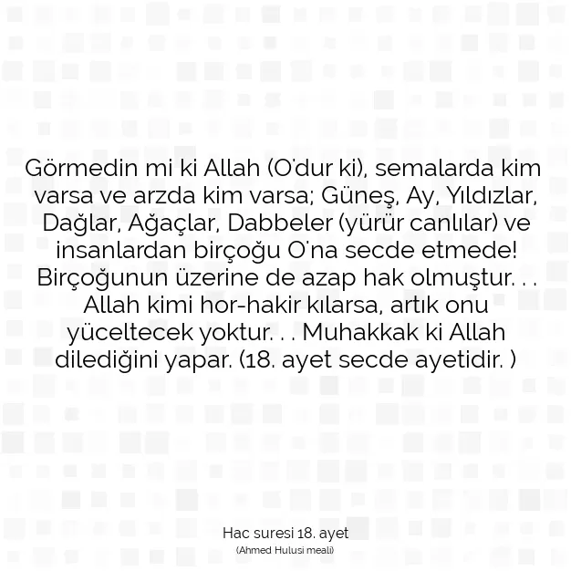 Ayetbul | Kuran Mealleri | Quran | Hac suresi 18. ayet