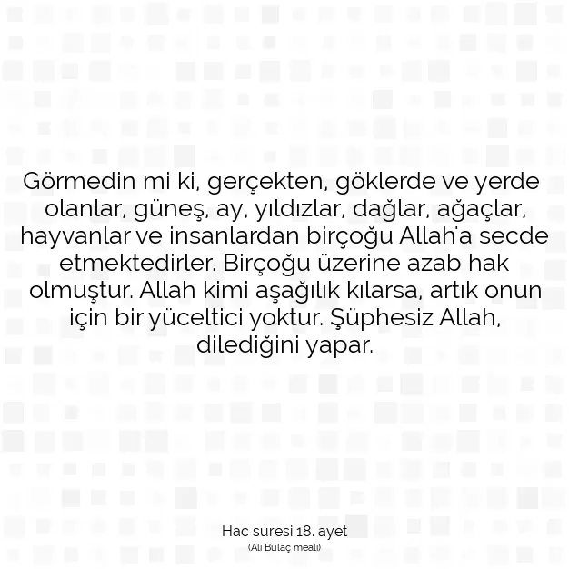 Ayetbul | Kuran Mealleri | Quran | Hac suresi 18. ayet