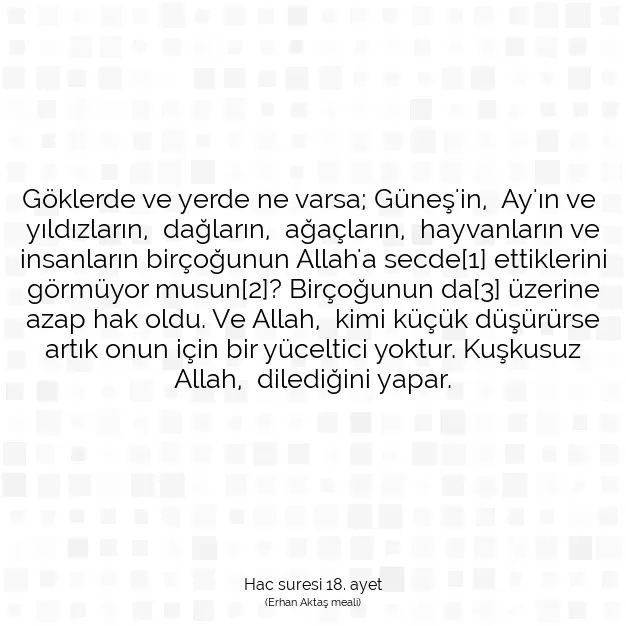 Ayetbul | Kuran Mealleri | Quran | Hac suresi 18. ayet