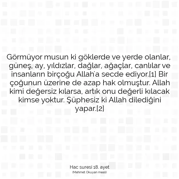 Ayetbul | Kuran Mealleri | Quran | Hac suresi 18. ayet