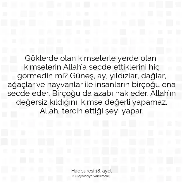 Ayetbul | Kuran Mealleri | Quran | Hac suresi 18. ayet