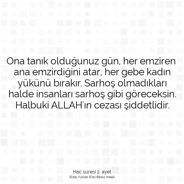 Ayetbul | Kuran Mealleri | Quran | Hac suresi 2. ayet