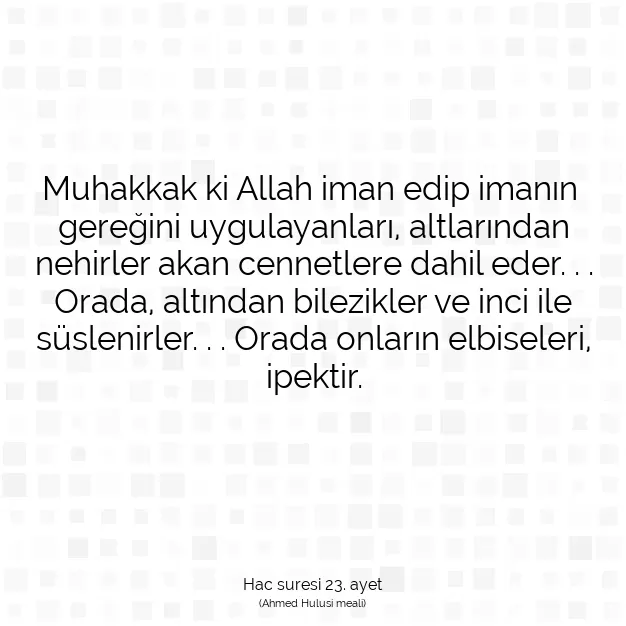 Ayetbul | Kuran Mealleri | Quran | Hac suresi 23. ayet