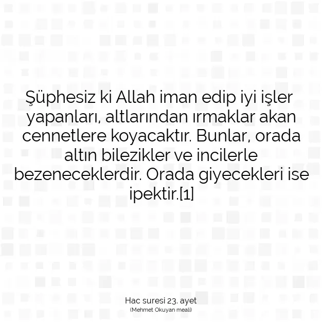 Ayetbul | Kuran Mealleri | Quran | Hac suresi 23. ayet