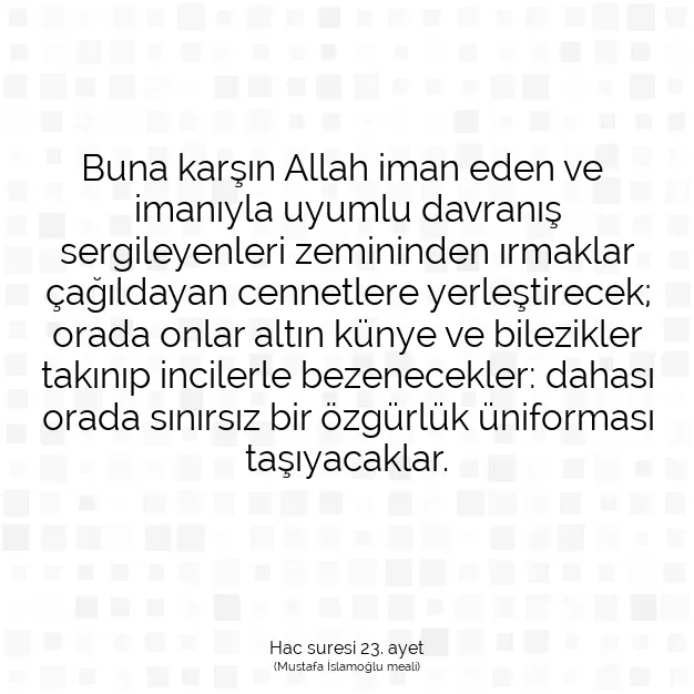 Ayetbul | Kuran Mealleri | Quran | Hac suresi 23. ayet